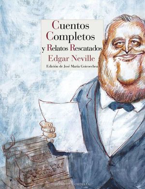 CUENTOS COMPLETOS Y RELATOS RESCATADOS (1926-1966)