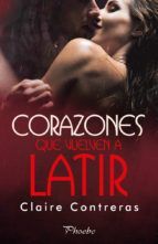 CORAZONES QUE VUELVEN A LATIR