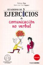 CUADERNO DE EJERCICIOS DE COMUNICACI�N NO VERBAL