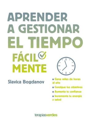 APRENDER A GESTIONAR EL TIEMPO FCILMENTE