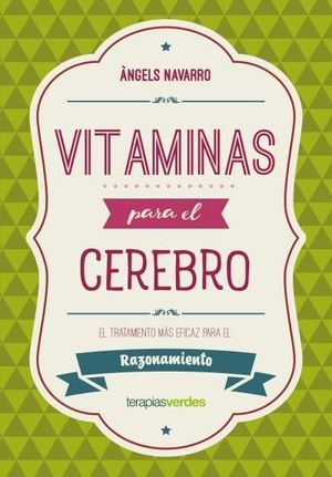 VITAMINAS PARA EL CEREBRO. RAZONAMIENTO