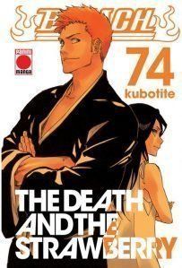 BLEACH, 74 THE DEATH AND THE STRAWBERRY