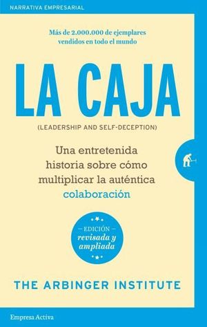 LA CAJA (LEADHERSHIP AND SELF-DECEPTION)