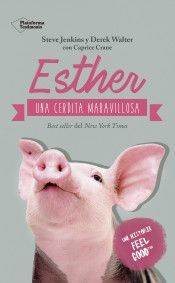 ESTHER: UNA CERDITA MARAVILLOSA