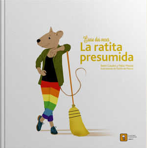 RASE DOS VECES LA RATITA PRESUMIDA