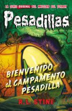 PESADILLAS N 24: BIENVENIDO AL CAMPAMENTO PESADILLA