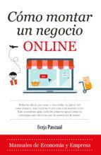 COMO MONTAR UN NEGOCIO ONLINE