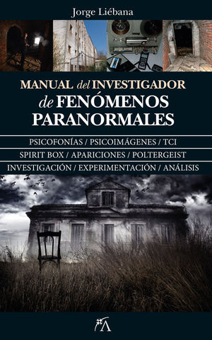 MANUAL DEL INVESTIGADOR DE FEN�MENOS PARANORMALES