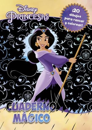 PRINCESAS DISNEY. CUADERNO MGICO