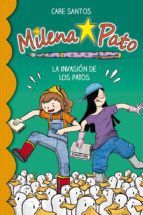 MILENA PATO 4. LA INVASIN DE LOS PATOS