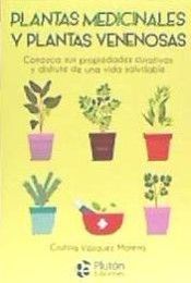 PLANTAS MEDICINALES Y PLANTAS VENENOSAS