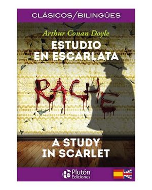 ESTUDIO EN ESCARLATA / A STUDY IN SCARLET