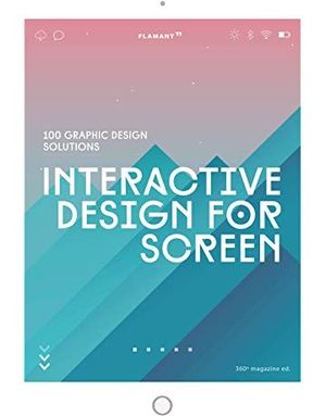 INTERACTIVE DESIGN FOR SCREEN