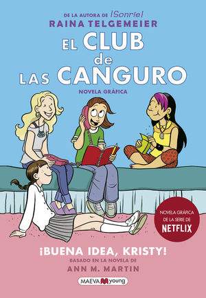 EL CLUB DE LAS CANGURO 1: BUENA IDEA, KRISTY!