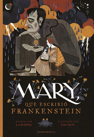 MARY, QUE ESCRIBI FRANKENSTEIN