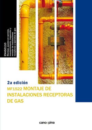 MF1522 MONTAJE DE INSTALACIONES RECEPTORAS DE GAS