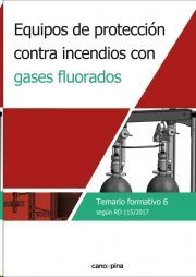 EQUIPOS PROTEC.CONTRA INCEND.GASES FLUORADOS TE.FORM.6