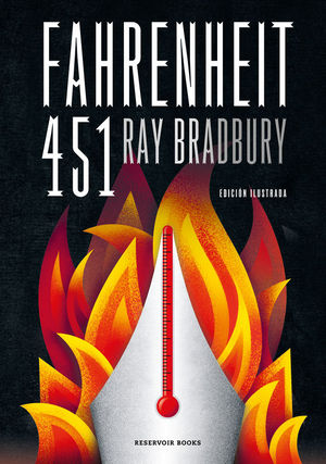 FAHRENHEIT 451 (EDICIN ILUSTRADA)