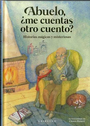 ABUELO, ME CUENTAS OTRO CUENTO?