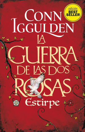 LA GUERRA DE LAS DOS ROSAS 3: ESTIRPE