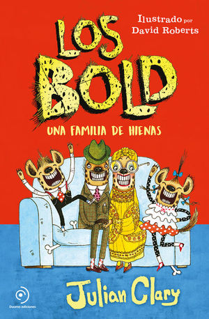 BOLD, LOS. UNA FAMILIA DE HIENAS