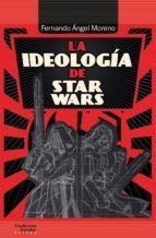 IDEOLOGIA DE STAR WARS