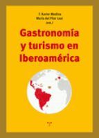 GASTRONOMIA Y TURISMO EN IBEROAMRICA