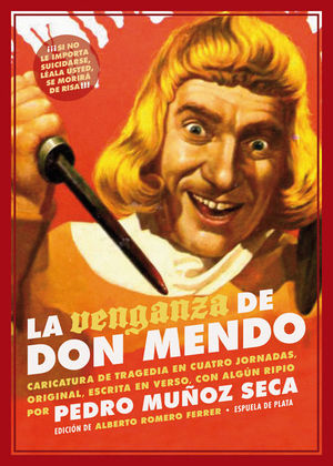 LA VENGANZA DE DON MENDO