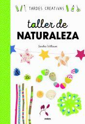 TALLER DE NATURALEZA (TARDES CREATIVAS)