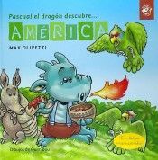 PASCUAL EL DRAGON DESCUBRE... AMERICA