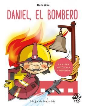 DANIEL EL BOMBERO