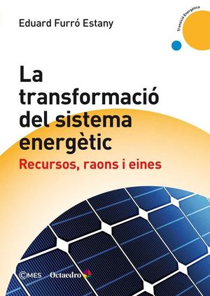 LA TRANSFORMACI DEL SISTEMA ENERGTIC