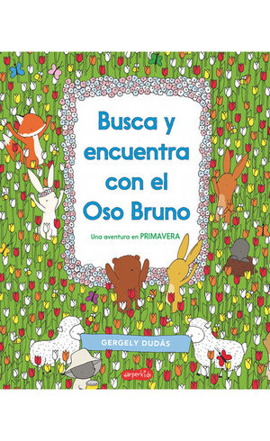 BUSCA ENCUENTRA CON EL OSO BRUNO