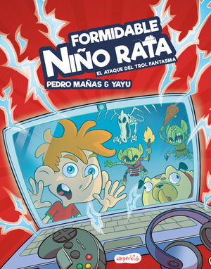 FORMIDABLE NIO RATA 1: EL ATAQUE DEL TROL FANTASMA