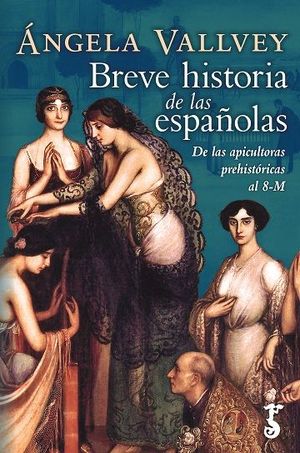 BREVE HISTORIA DE LAS ESPAOLAS