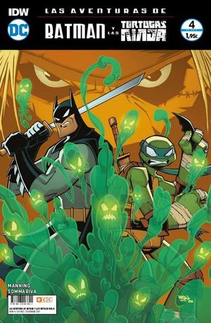 LAS AVENTURAS DE BATMAN Y LAS TORTUGAS NINJA NM. 4 (DE 6)