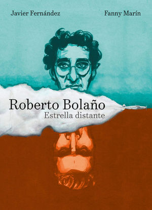 ROBERTO BOLA�O. ESTRELLA DISTANTE