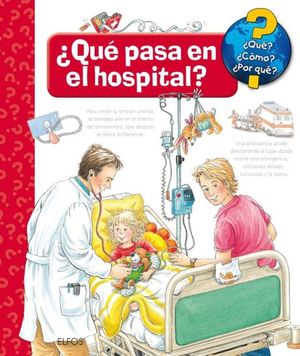 QU? CMO? POR QU? QU PASA EN EL HOSPITAL?