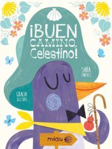 BUEN CAMINO, CELESTINO!