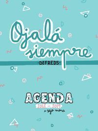OJALA SIEMPRE. AGENDA DEFREDS 2018/2019