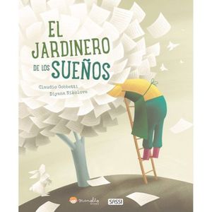 EL JARDINERO DE SUEOS