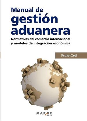 MANUAL DE GESTION ADUANERA.