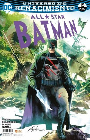 ALL-STAR BATMAN NM. 15 (RENACIMIENTO)