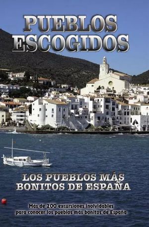 LOS PUEBLOS MAS BONITOS DE ESPAA