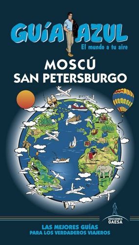 MOSC Y SAN PETERSBURGO GUIA AZUL