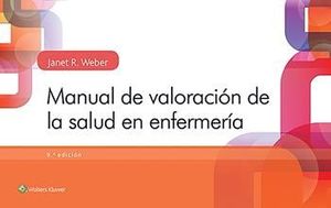 MANUAL DE VALORACION DE LA SALUD EN ENFERMERIA