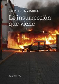 LA INSURRECCIN QUE VIENE