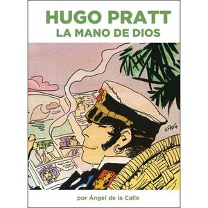 HUGO PRATT: LA MANO DE DIOS