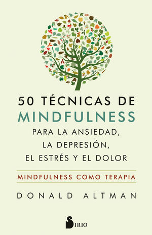 50 TECNICAS MINDFULNESS PARA ANSIEDAD