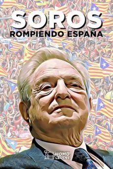 SOROS. ROMPIENDO ESPAA